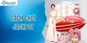Cách chơi Jackpot