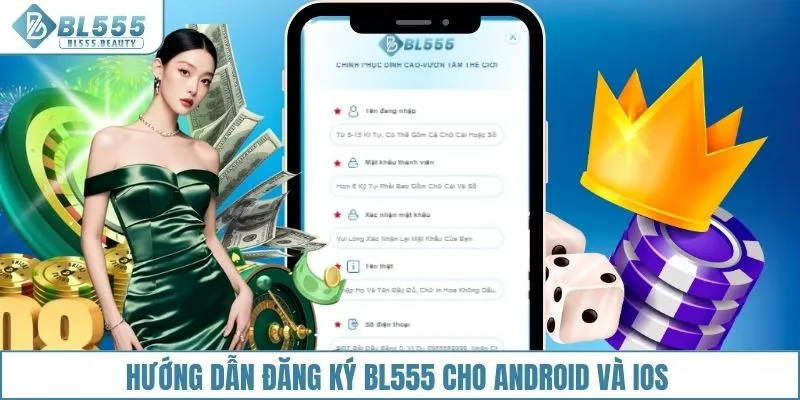 Đăng Ký 1 Hướng dẫn đăng ký BL555 cho Android và iOS
